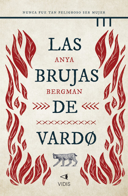 Las brujas de Vardo, Anya Bergman