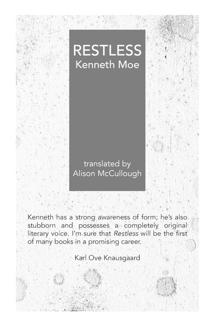 Restless, Kenneth Moe