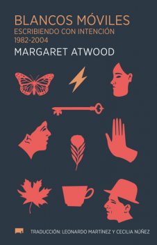 Blancos móviles, Margaret Atwood
