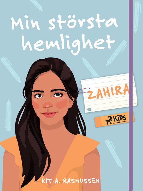 Min största hemlighet – Zahira, Kit A. Rasmussen