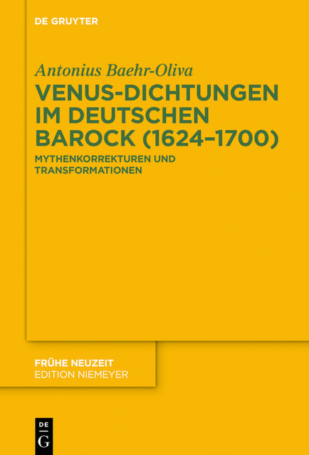 Venus-Dichtungen im deutschen Barock (1624–1700), Antonius Baehr-Oliva