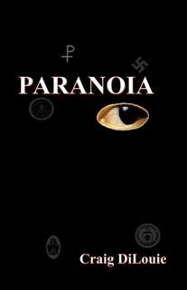 Paranoia (Start Publishing), Craig DiLouie