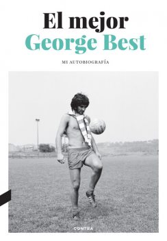 El mejor, George Best, Roy Collins