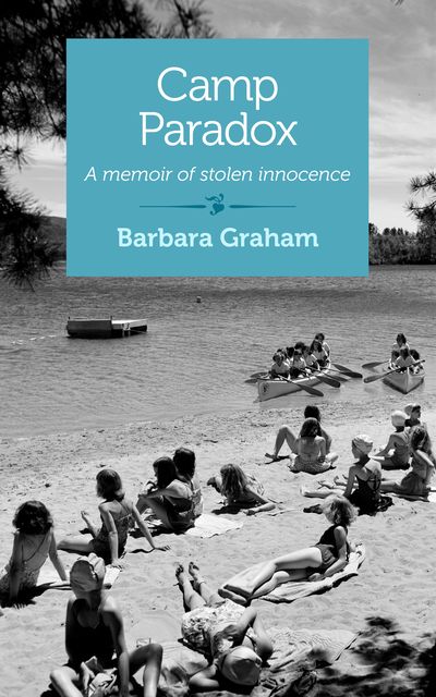 Camp Paradox, Barbara Graham