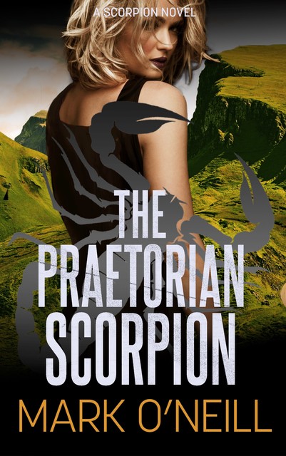 The Praetorian Scorpion, Mark O'Neill