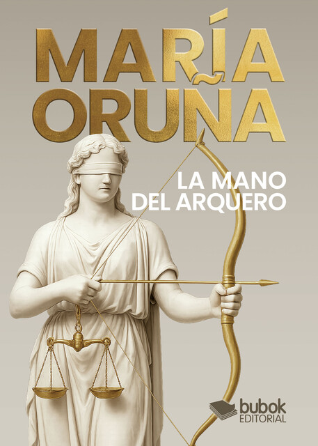 La mano del arquero, María Oruña