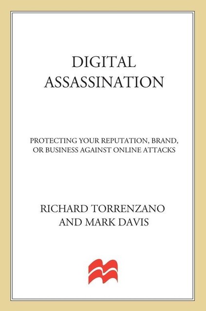 Digital Assassination, Mark Davis, Richard Torrenzano