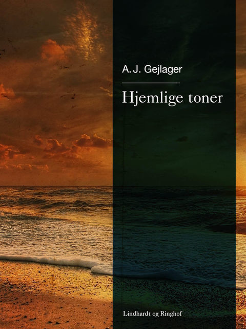 Hjemlige toner, A.J. Gejlager