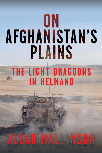 On Afghanistan's Plains, Allan Mallinson