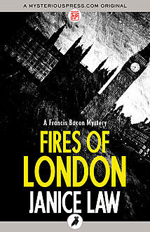 Fires of London, Janice Law