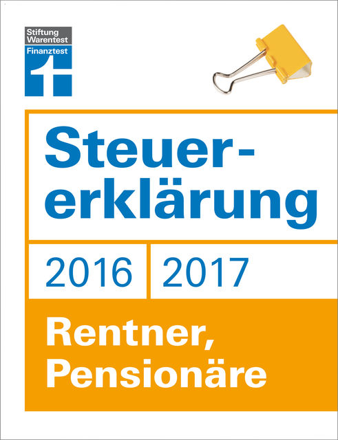 Steuererklärung 2016/2017 – Rentner, Pensionäre, Hans W. Fröhlich