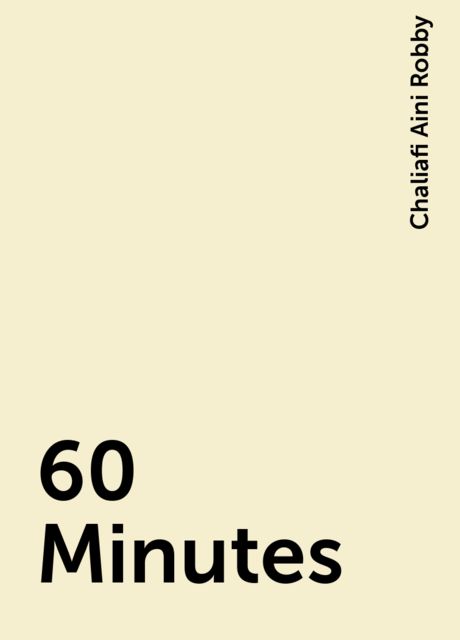 60 Minutes, Chaliafi Aini Robby