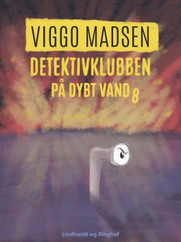 Detektivklubben på dybt vand, Viggo Madsen