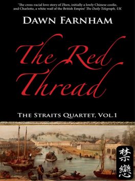The Red Thread, Dawn Farnham