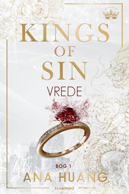 Kings of sin – Vrede, Ana Huang