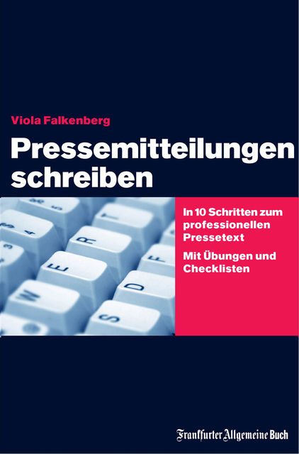 Pressemitteilungen schreiben, Viola Falkenberg