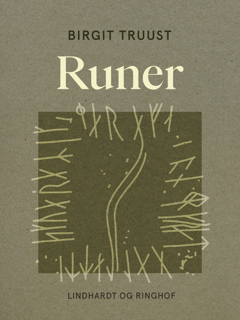 Runer, Birgit Truust