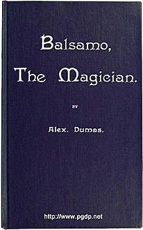 Balsamo, the Magician, Alexander Dumas