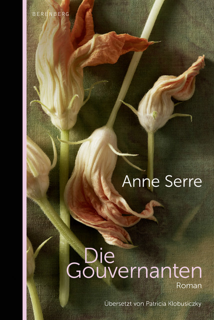 Die Gouvernanten, Anne Serre