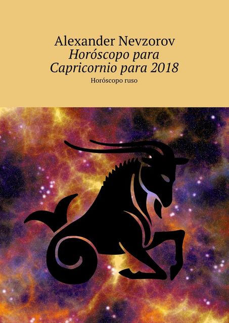 Horóscopo para Capricornio para 2018, Alexander Nevzorov