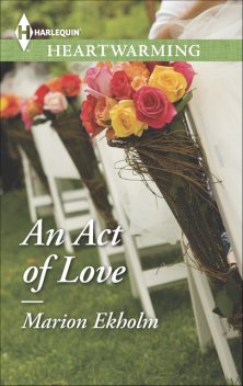 An Act of Love, Marion Ekholm