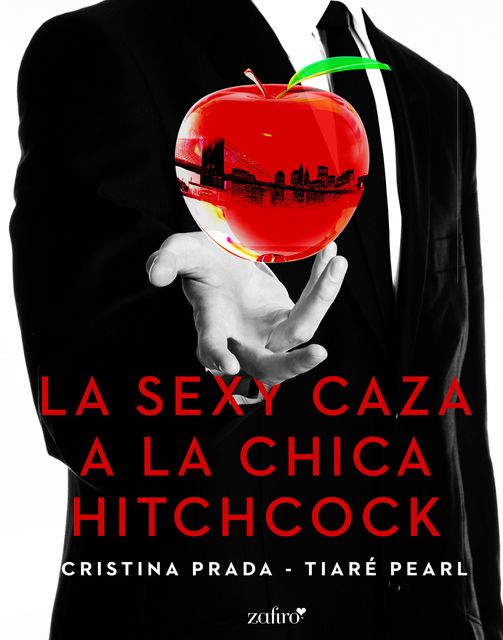 La sexy caza a la chica Hitchcock, Cristina Prada, Tiaré Pearl
