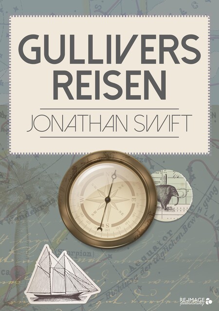 Gullivers Reisen, Jonathan Swift
