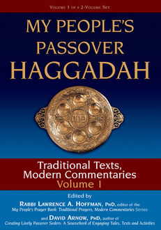 My People's Passover Haggadah Vol 1, Rabbi Lawrence A. Hoffman, David Arnow
