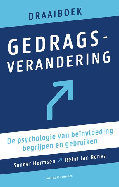 Draaiboek gedragsverandering, Reint Jan Renes, Sander Hermsen