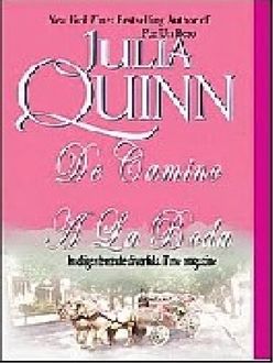 De Camino A La Boda, Julia Quinn