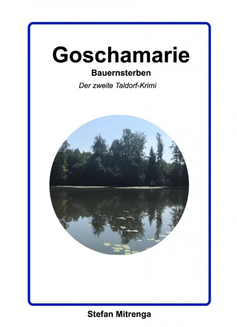 Goschamarie Bauernsterben, Stefan Mitrenga