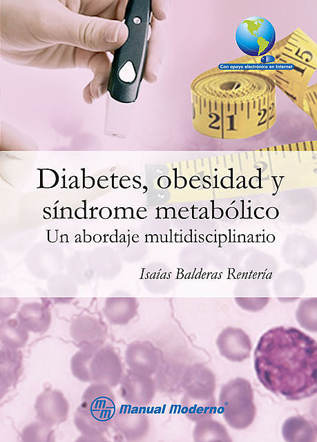 Diabetes, obesidad y sindrome metabólico, Isaías Balderas Rentería