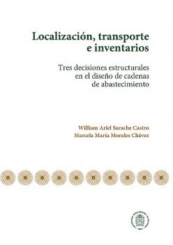 Localización, transporte e inventarios, Marcela María Morales Chávez, William Ariel Sarache Castro