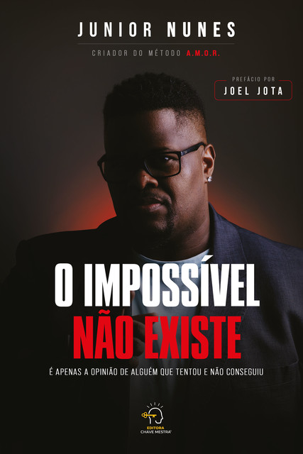 O impossível não existe, Junior Nunes