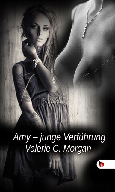 Amy, junge Verführung, Valerie C. Morgan