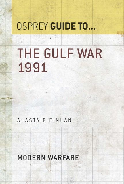 The Gulf War 1991, Alastair Finlan