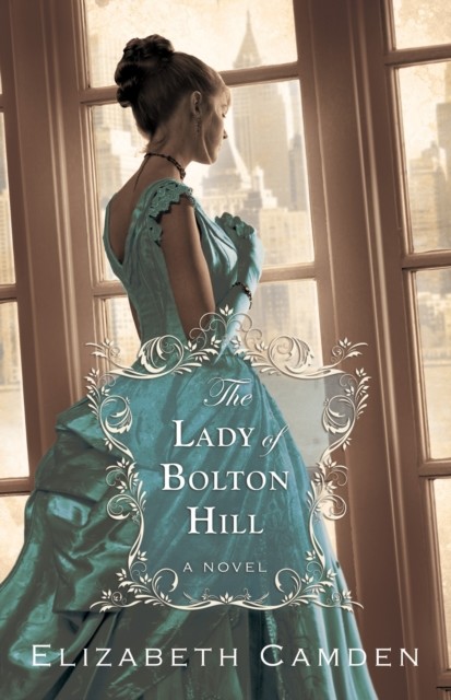 Lady of Bolton Hill, Elizabeth Camden