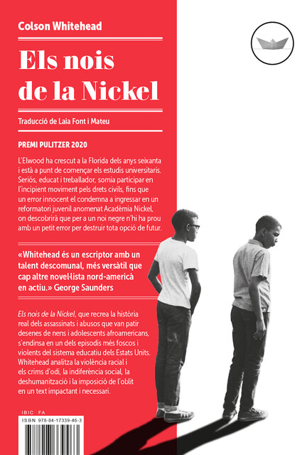 Els nois de la Nickel, Colson Whitehead