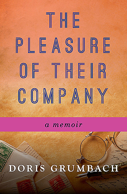 The Pleasure of Their Company, Doris Grumbach