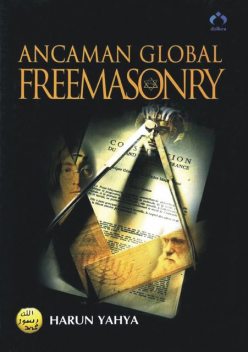 Ancaman Global Freemasonry, Harun Yahya