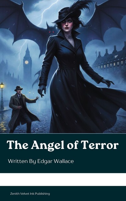 The Angel of Terror, Edgar Wallace