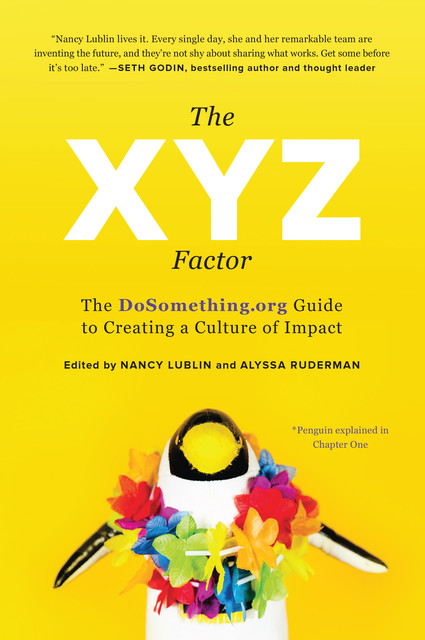The XYZ Factor, Alyssa Ruderman, Nancy Lublin
