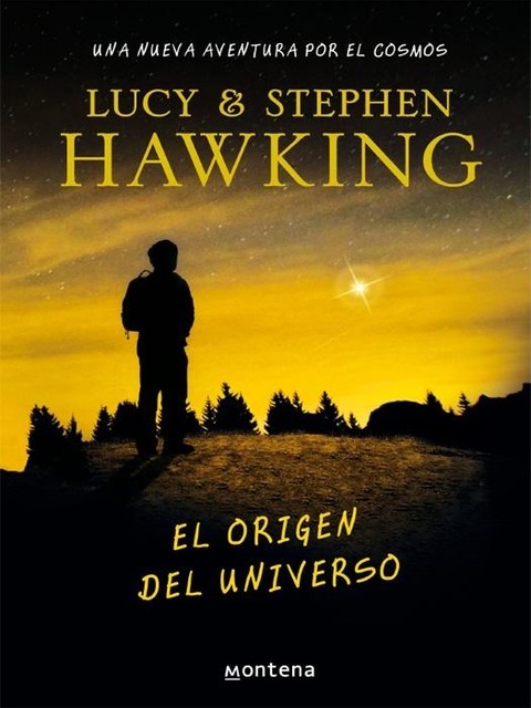 El origen del universo, Lucy y Stephen Hawking