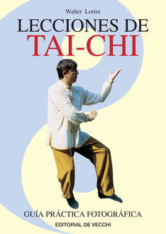 Lecciones de Tai-chi, Walter Lorini