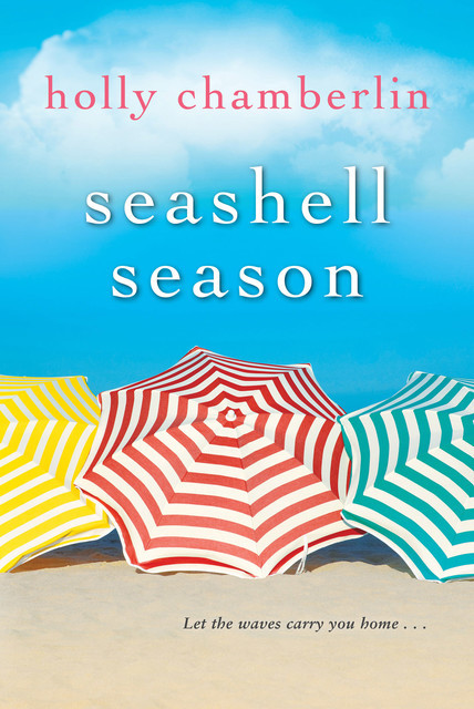 Seashell Season, Holly Chamberlin