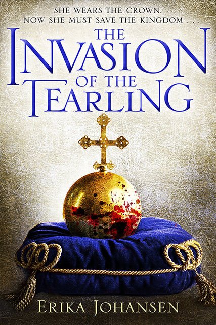The Invasion of the Tearling, Erika Johansen
