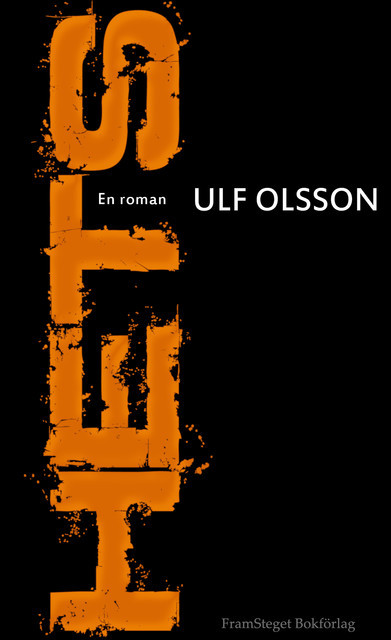 Hets, Ulf Olsson