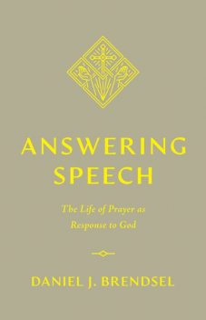 Answering Speech, Daniel J.Brendsel