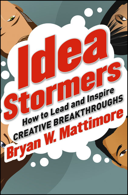 Idea Stormers, Bryan Mattimore