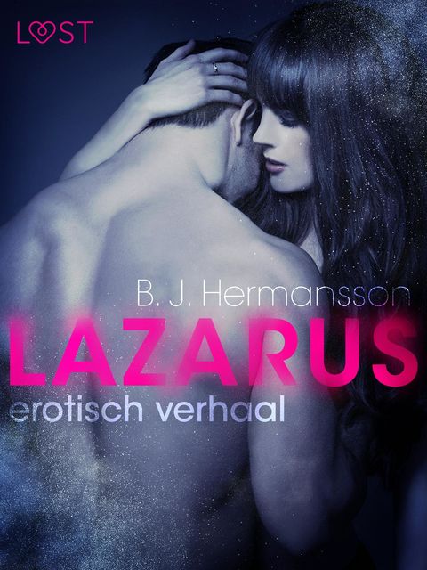Lazarus – erotisch verhaal, B.J. Hermansson